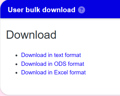 User Bulk Download format options